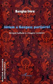 Jöttem a Gangesz partjairól