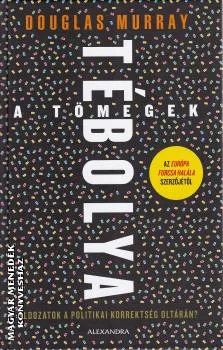 A tömegek tébolya