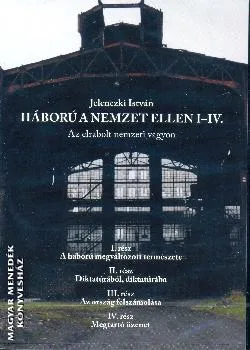 Háború a nemzet ellen I-IV.