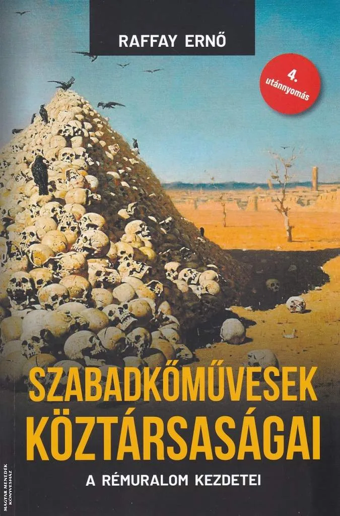 Szabadkőművesek köztársaságai (puha borítós)