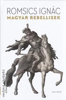 Magyar rebellisek