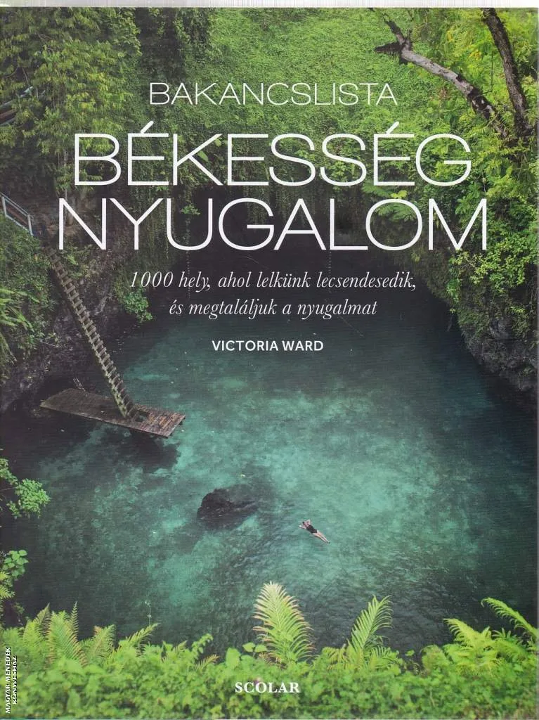 Bakancslista - Békesség, Nyugalom