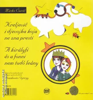A királyfi és a fonni nem tudó leány - A leleményes szolga