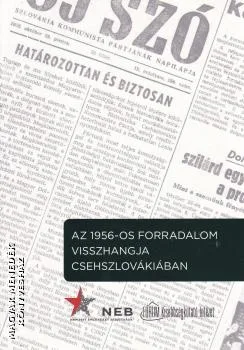 Az 1956-os forradalom visszhangja Csehszlovákiában