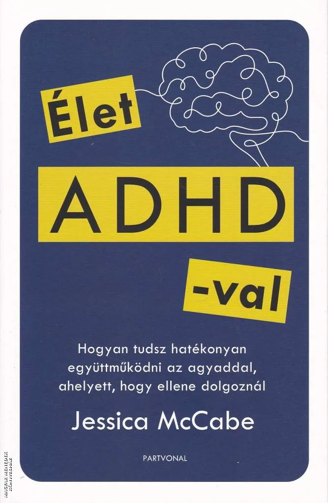 Élet ADHD-val
