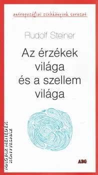 Az érzékek világa és a szellem világa