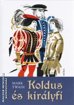 Koldus és királyfi