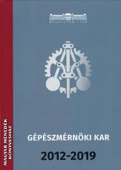 Gépészmérnöki Kar 2012-2019