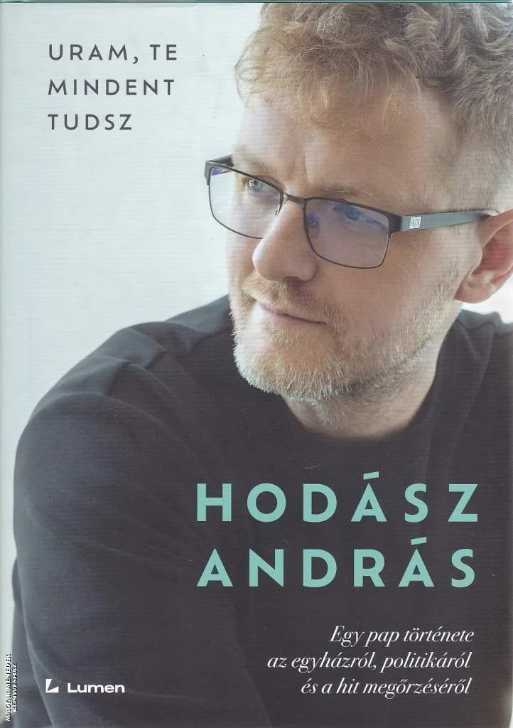 Uram, te mindent tudsz