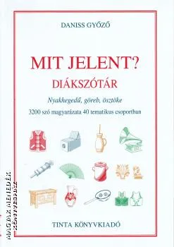 Mit jelent? - Diákszótár