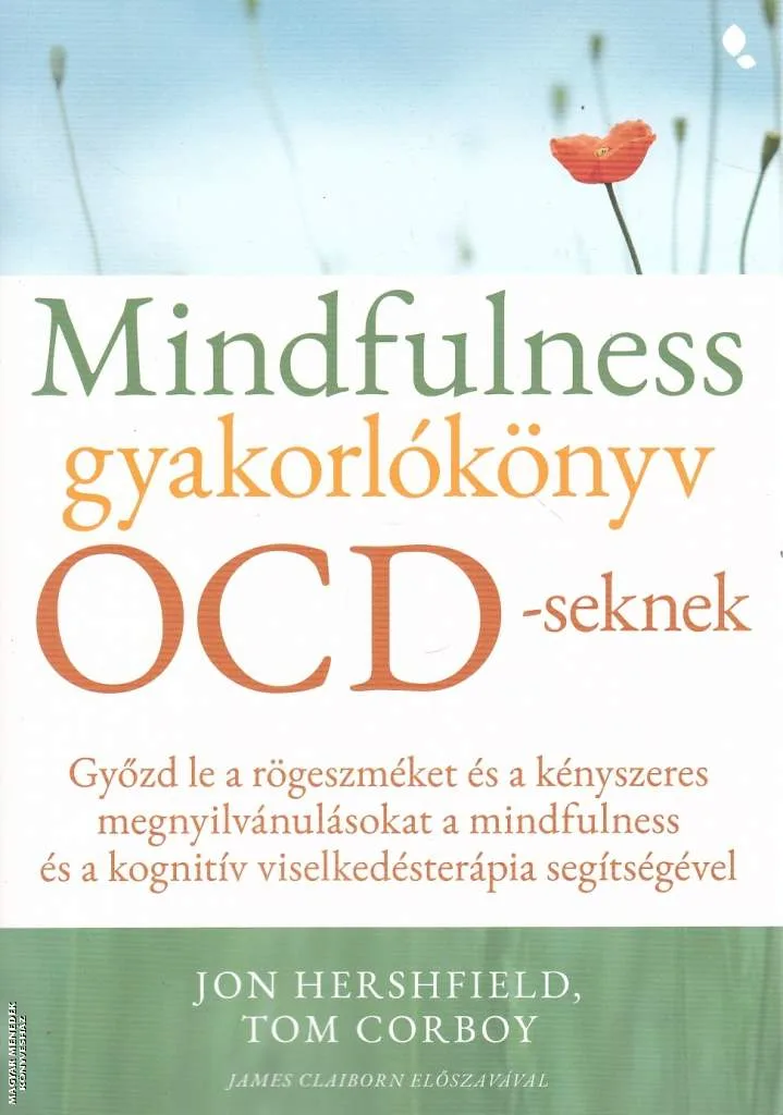 Mindfulness gyakorlókönyv OCD-seknek