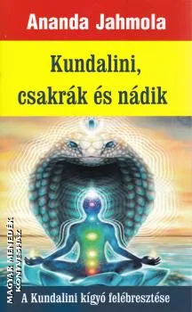 Kundalini, csakrák és nádik