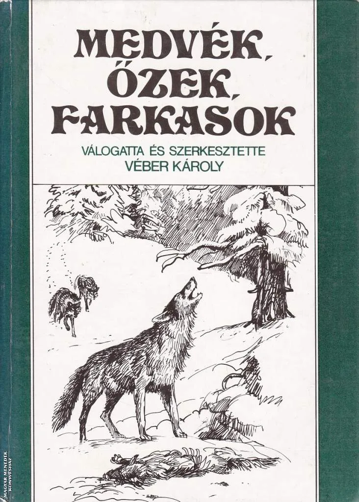 Medvék, őzek, farkasok - ANTIKVÁR