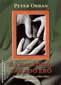 A családból fakadó erő