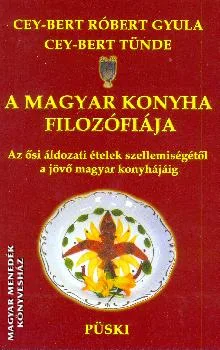 A magyar konyha filozófiája