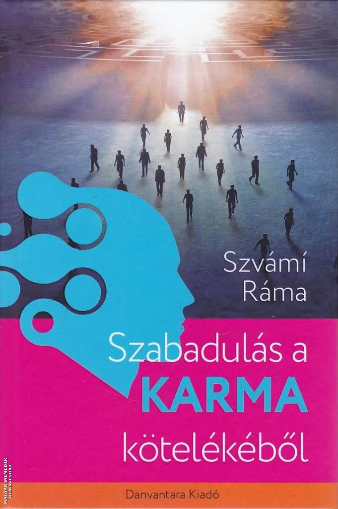 Szabadulás a karma kötelékéből