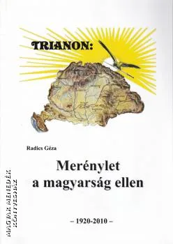 Trianon: Merénylet a magyarság ellen