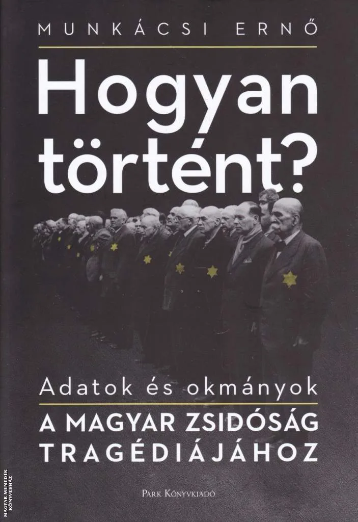 Hogyan történt?