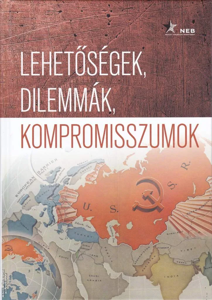 Lehetőségek, dilemmák, kompromisszumok