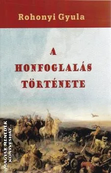 A honfoglalás története