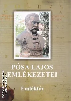 Pósa Lajos emlékezetei