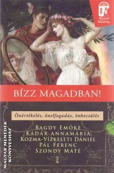 Bízz magadban!