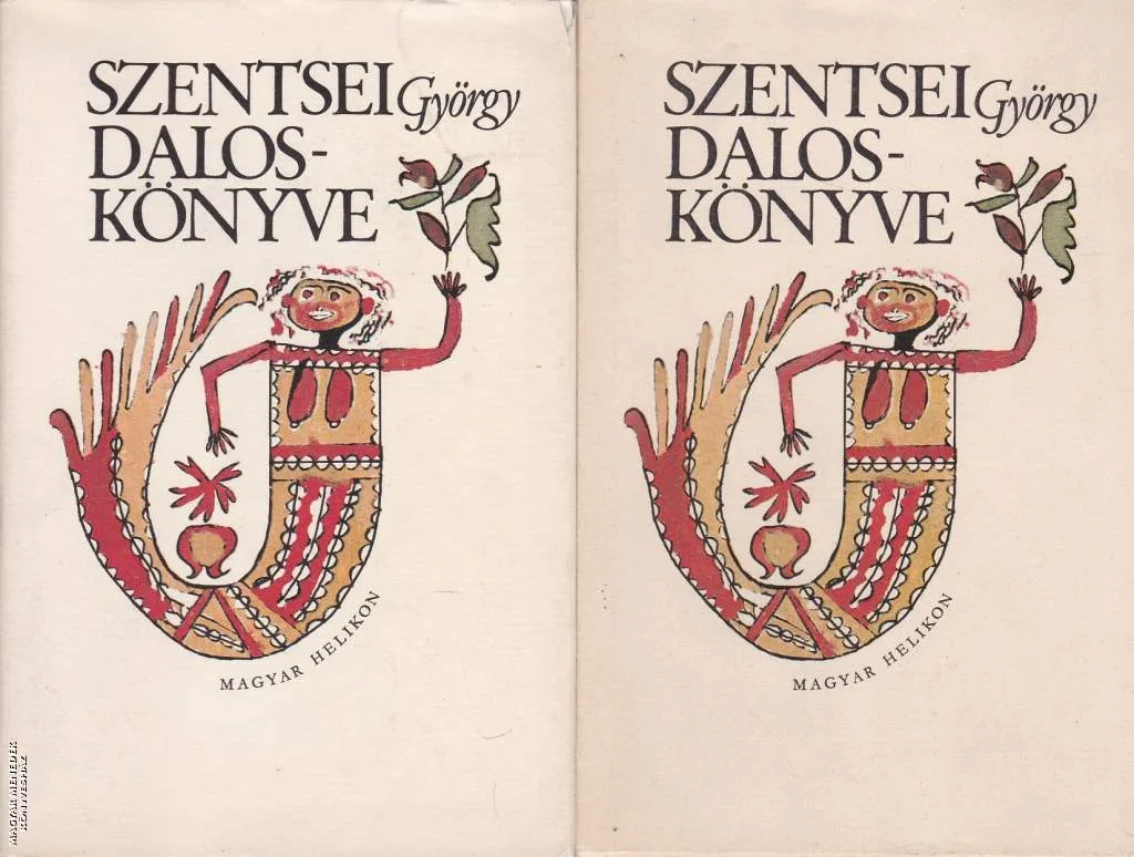 Szentsei György daloskönyve I-II. kötet - ANTIKVÁR