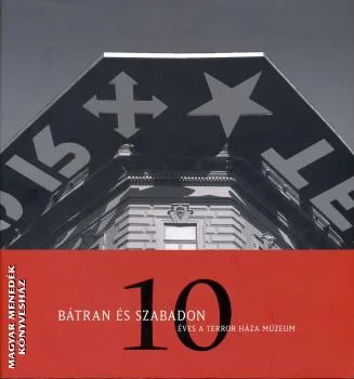 Bátran és szabadon