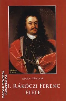 II. Rákóczi Ferenc élete