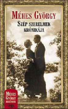 Szép szerelmek krónikája