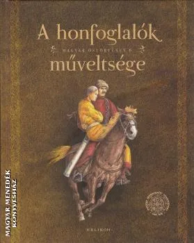 A honfoglalók műveltsége