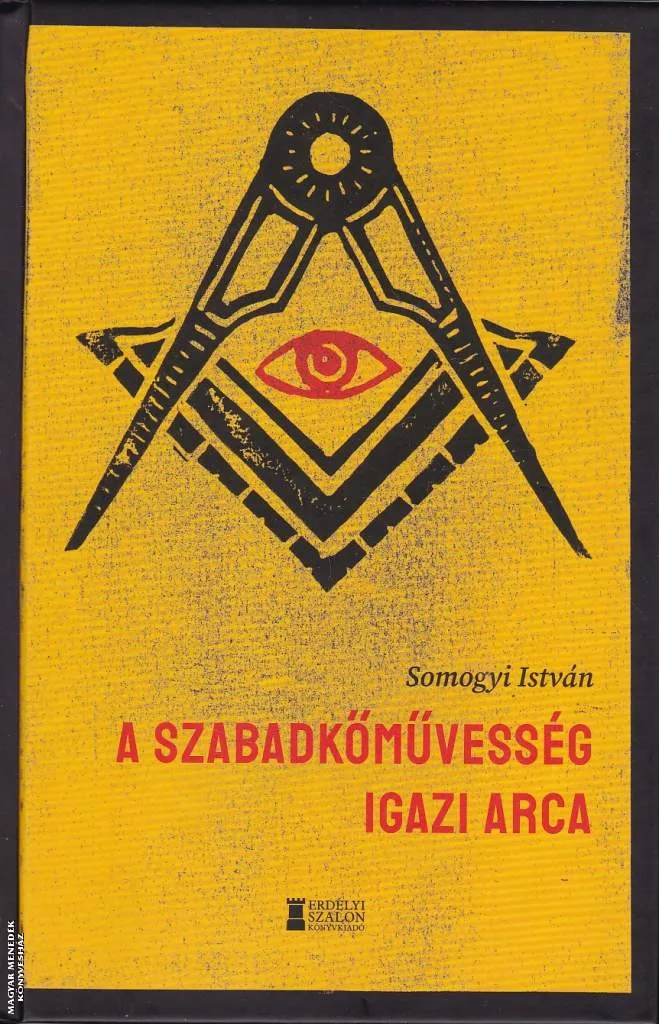 A szabadkőművesség igazi arca