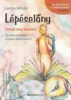 Lépéselőny - Tanulj meg tanulni!