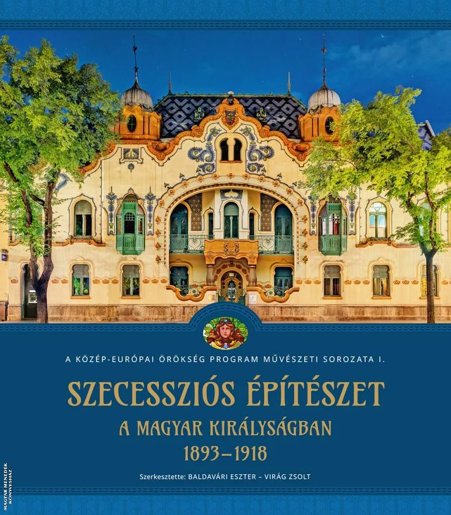 Szecessziós építészet a Magyar Királyságban (1893-1918)