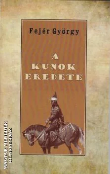 A kunok eredete