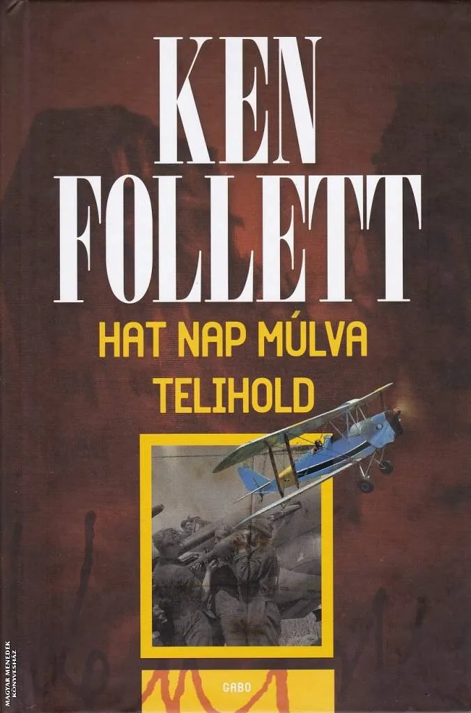 Hat nap múlva telihold