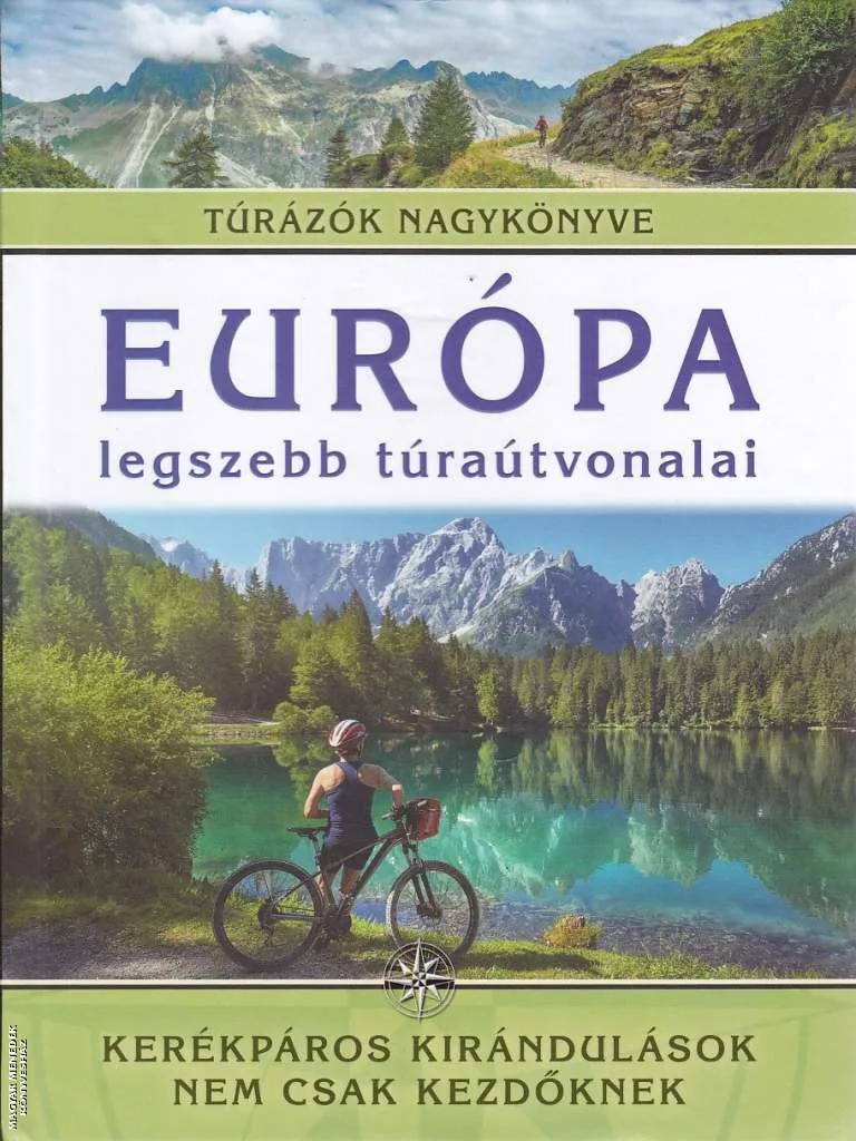Európa legszebb túraútvonalai