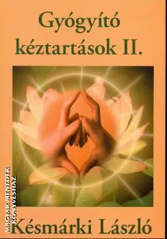 Gyógyító kéztartások II.