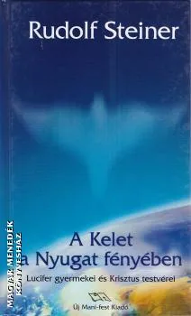 A Kelet a Nyugat fényében ANTIKVÁR