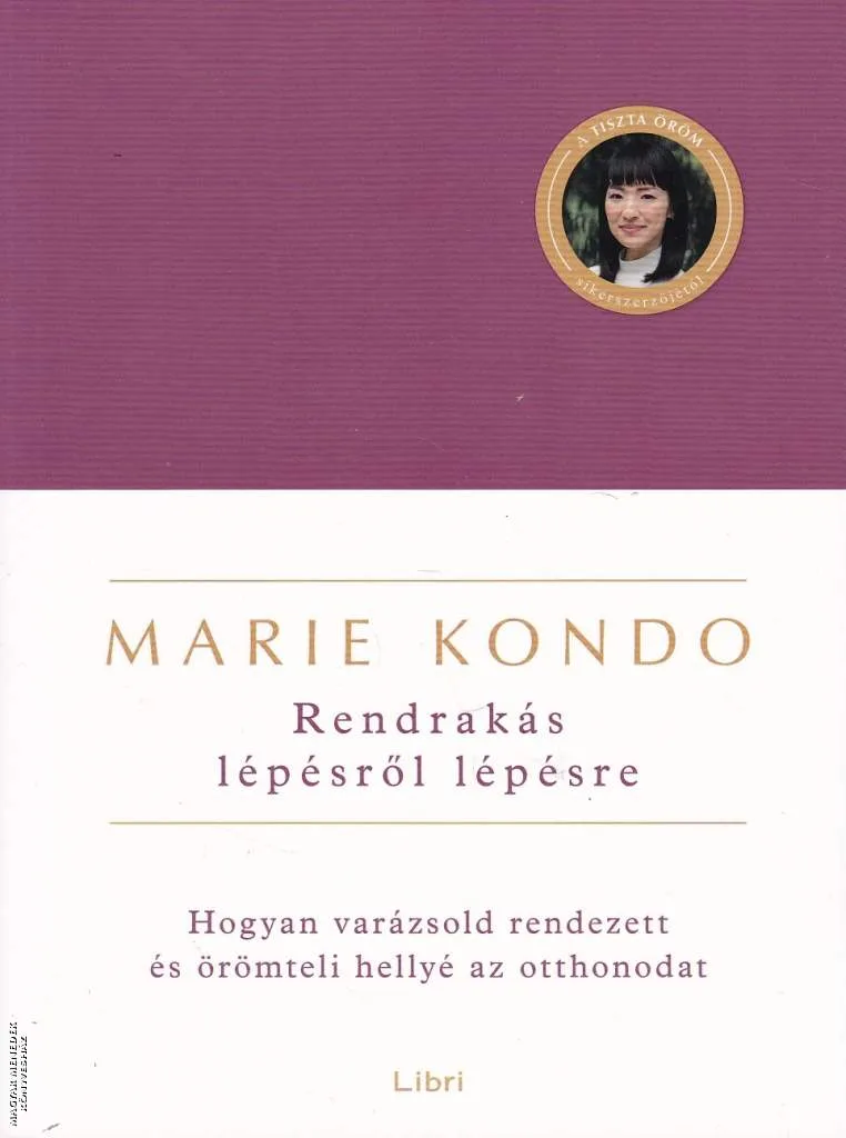 Rendrakás lépésről lépésre