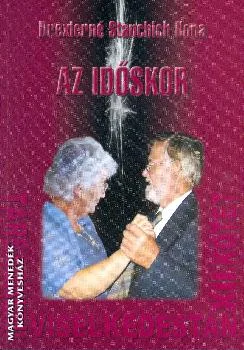 Társadalmi viselkedéstan XII. kötet - Az időskor