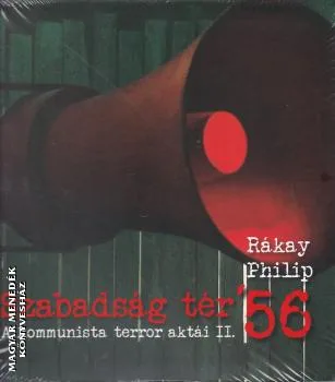 Szabadság tér 56 II. kötet