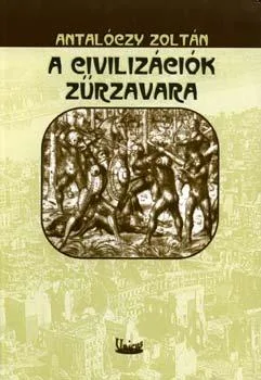A civilizációk zűrzavara