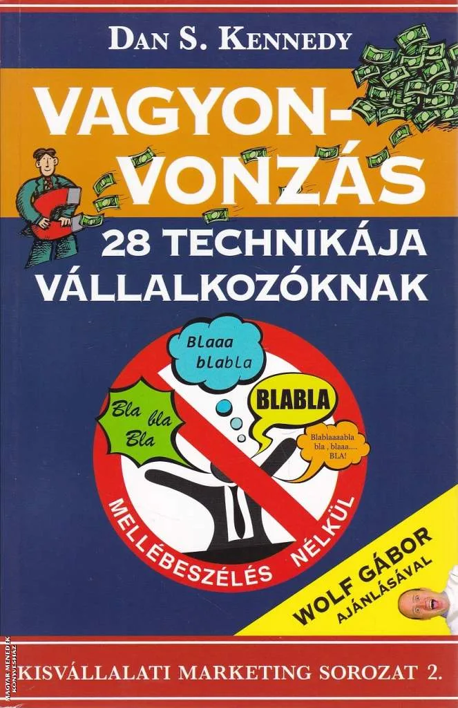 Vagyonvonzás 28 technikája vállalkozóknak ANTIKVÁR