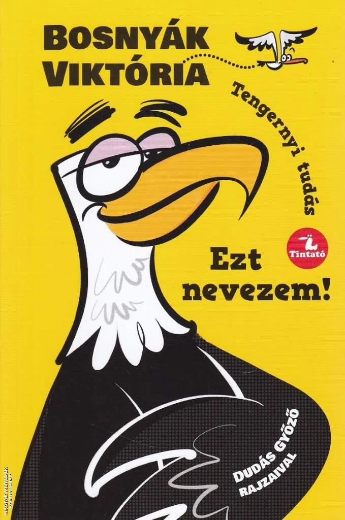 Ezt nevezem!