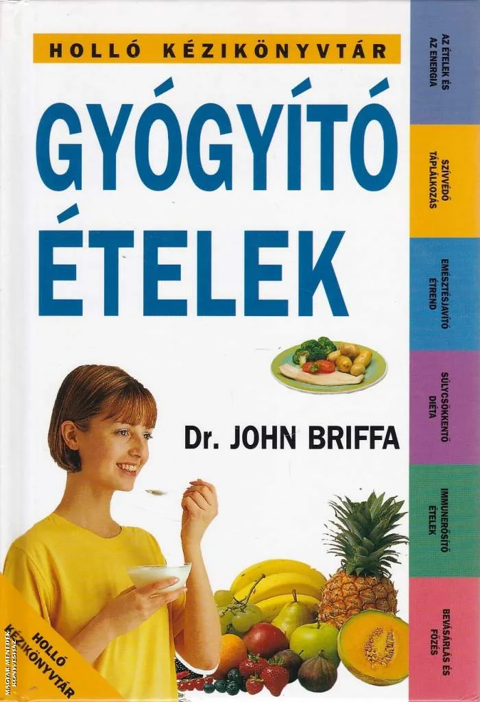 Gyógyító ételek - ANTIKVÁR