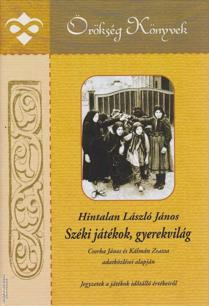 Széki játékok, gyerekvilág