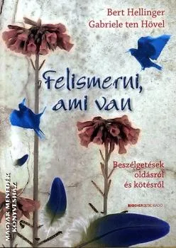 Felismerni, ami van