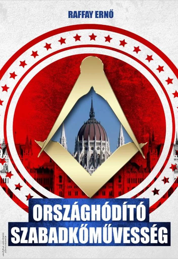 Országhódító szabadkőművesség