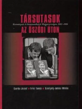 Társutasok az Őszödi úton